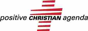 Positive Christian Agenda