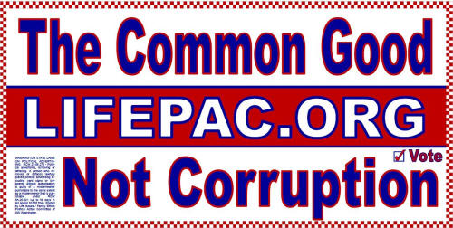 The Common Good Not Corruption
